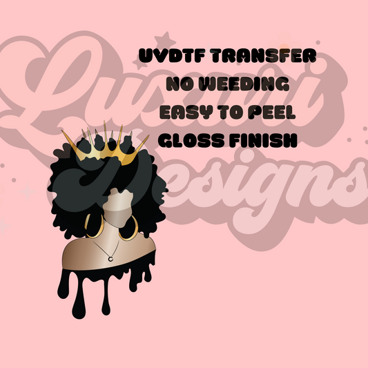 Afro Diva Drip  UVDTF Decal